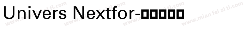 Univers Nextfor字体转换